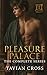 Pleasure Palace: The Comple...