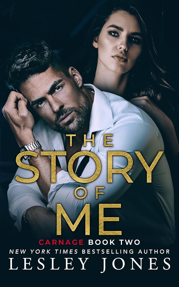 The Story of Me (Carnage #2)