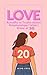 Love, Actually 10 Truths About Relationships I Wish I Knew at 20 by Wing Chiu