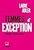 Femmes d'exception: En coédition avec France Inter (French Edition)
