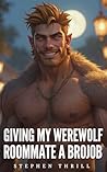 Giving My Werewol...