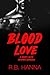Blood Love by R.B. Hanna