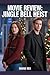 Movie Review: Jingle Bell H...