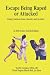 Escape Being Raped or Attacked by Ted H Gordon