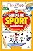 The Week Junior Guide to Sport by The Week Junior