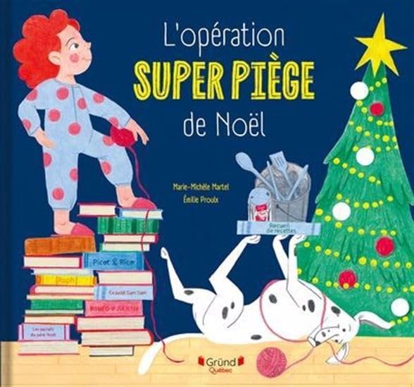 L'opération super piège de noël (Hardcover)