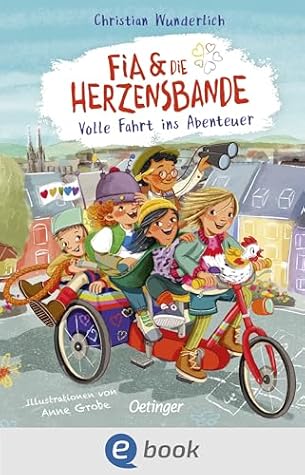 Fia & die Herzensbande 2. Volle Fahrt ins Abenteuer (German Edition)