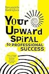 Your upward spira...