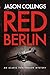 Red Berlin (Alaric von Trelow #3)