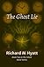 The Ghost Lie: Book Two