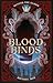 Blood Binds (Beyond the Glo...