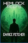 Hemlock Reefs: A ...