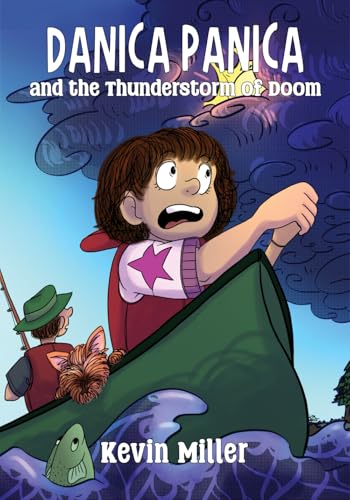 Danica Panica and the Thunderstorm of Doom (Paperback)