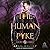 The Human Pyke (Saint Lakes)