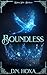 Boundless by D.N. Hoxa Boundless by D.N. Hoxa