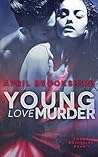 Young Love Murder by April Brookshire