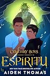 Cemetery Boys: Es...