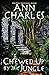 Chewed Up By The Jungle by Ann Charles