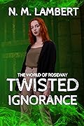 Twisted Ignorance