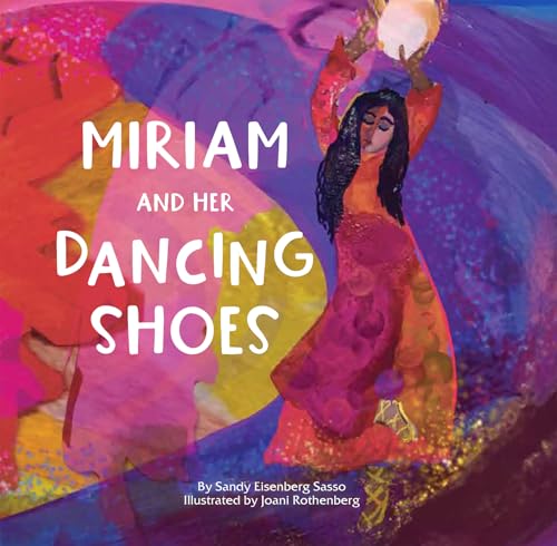 Miriam and Her Dancing Shoes (Hardcover)