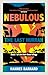 Nebulous: The Last Hurrah (The Dark Cloud Trilogy, 1)