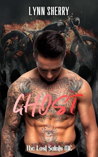Ghost (The Lost Saints MC Book 3)