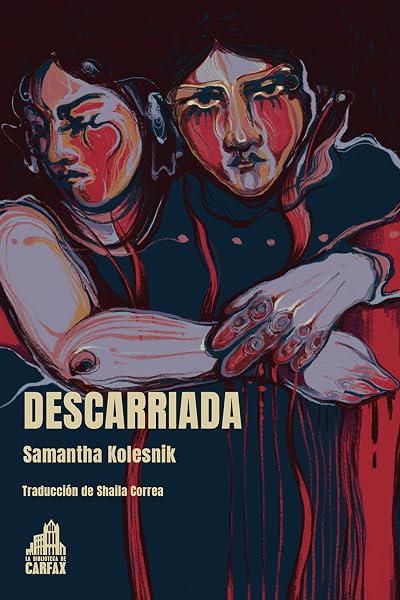 Portada de Descarriada, de Samantha Kolesnik