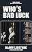 Who's Bad Luck by Barry Lidstone