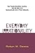Everyday Irrationality: How Pseudo- Scientists, Lunatics, And The Rest Of Us Systematically Fail To Think Rationally