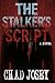 The Stalker's Script