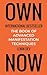 OWN NOW - The Book of Advanced Manifestation Techniques by Lenin Dev