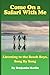 Come On a Safari With Me: Listening to the Beach Boys, Song by Song