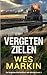 Vergeten Zielen (de Vergeten Slachtoffers Van Whitby) (Dutch Edition)