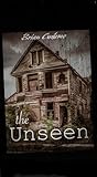 The Unseen