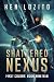Shattered Nexus (First Colony #19)