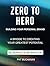Zero to Hero Building Your ...