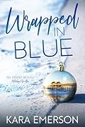 Wrapped in Blue: An Indigo Beach Holiday Novella
