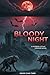 Bloody Night: A Modern Goth...