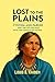Lost to the Plains by Louis B. Kaiden