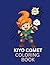 KIYO COMET - A COLORING ADV...
