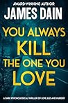 You Always Kill t...