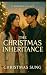 The Christmas Inheritance: ...