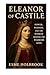Eleanor Of Castile by Esme Holbrook