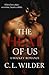 The Heat of Us by C L Wilder