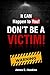 It CAN Happen to You!: Don't be a Victim!