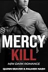 Mercy Kill: Dark ...