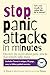 Stop Panic Attacks in Minut...