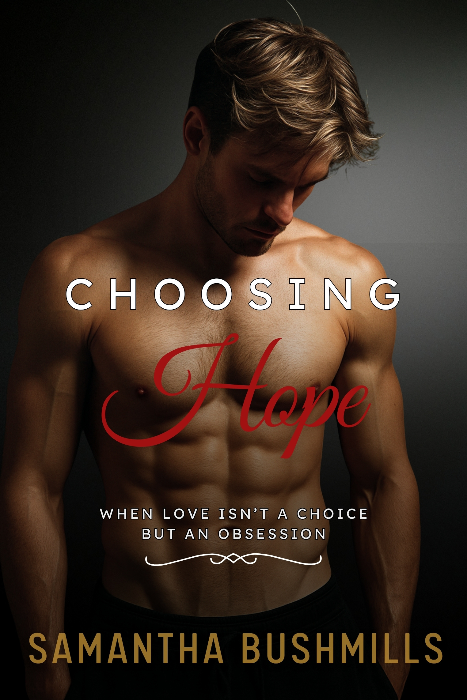 Choosing Hope: A Dark, Emotional MMF Romance with Explicit MM Content (Kindle Edition)