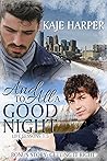 And to All a Good Night by Kaje Harper
