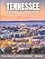 Tennessee Travel Guide 2026...